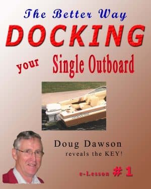 how to dock your single outboard boat